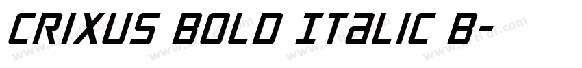 Crixus Bold Italic B字体转换